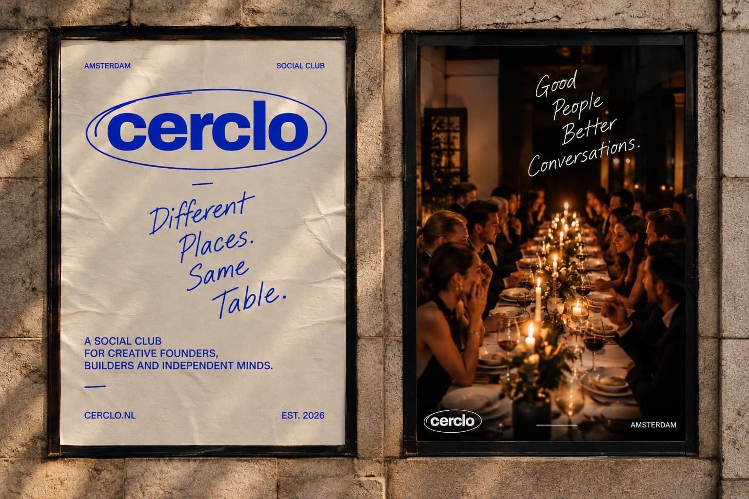 Two Cerclo posters on a stone wall: one reading Different places, same table, and a candlelit long-table poster reading Good people, better conversations
